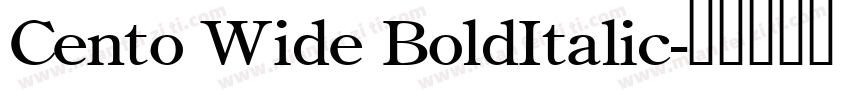 Cento Wide BoldItalic字体转换